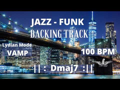Backing Track Jazz Funk D Lydian Mode Vamp