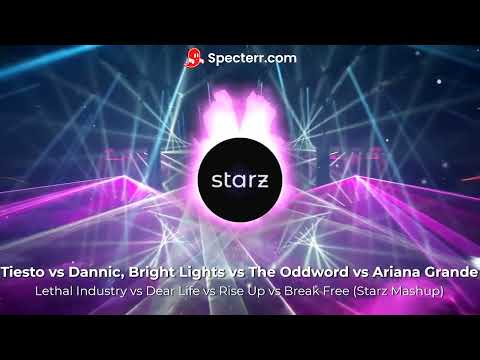 Tiesto vs Dannic vs Oddword vs Ariana Grande - Lethal Industry vs Dear Life vs Rise Up vs Break Free