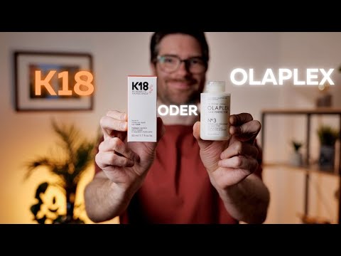 K18 oder Olaplex, wann ist welches besser ?