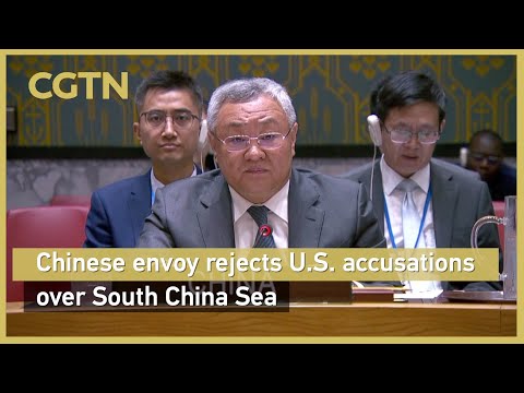 Chinese envoy rejects U.S. accusations over South China Sea