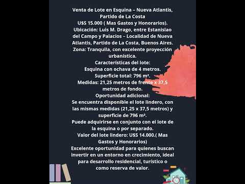 Venta de Lote en Esquina – Nueva Atlantis, Partido de La Costa #costaargentina