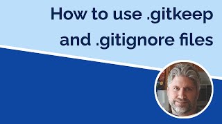How to use .gitignore and .gitkeep files
