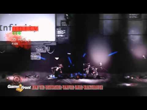 Vampire Smile Walkthrough - PT. 23 - Dishwasher Level 2 - Omodo Crash - Ninja Difficulty