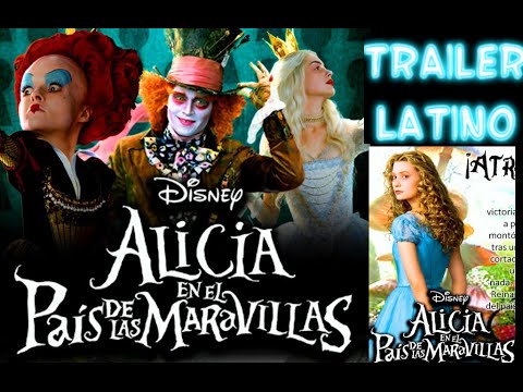 Thumbnail of the video: Alicia en el Pais de las Maravillas Trailer Nº 2 Español Latino (HD)