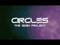 Circles - The Eden Project (Lyrics) 
