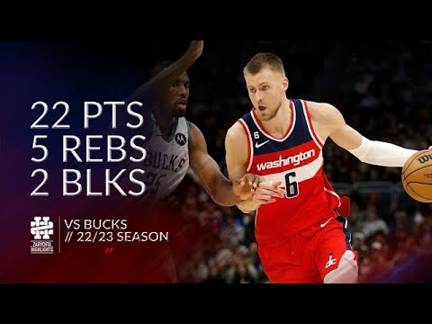 Kristaps Porzingis 22 pts 5 rebs 2 blks vs Bucks 22/23 season