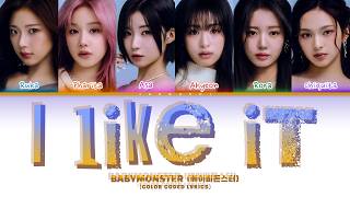 Download lagu BABYMONSTER (베이비몬스터) 'I LIKE IT' (Color Coded Lyrics) mp3