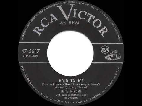 1954/1957 Harry Belafonte - Hold ‘Em Joe