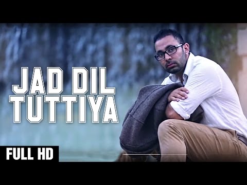 Jad Dil Tuttiya | Latest Punjabi Sad Songs 2016 | New Punjabi Sad Songs 2016 | Trendz Music