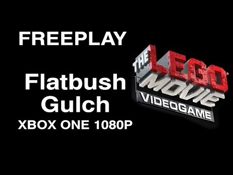 The LEGO Movie Videogame Flatbush Gulch   Free Play XBOX ONE 1080P