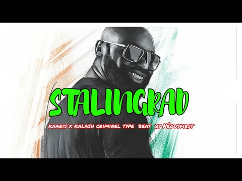 🔥Kaaris x Kalash criminel _Stalingrad |French drill type beat