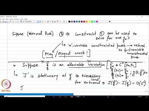 mod05lec25 Problems with Holononomic and non- Holononomic Constraints, Variable Endpts - Part 01