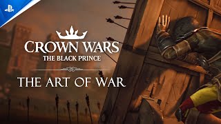  Crown Wars: The Black Prince - The Art of War