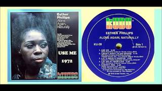 Esther Phillips - Use Me