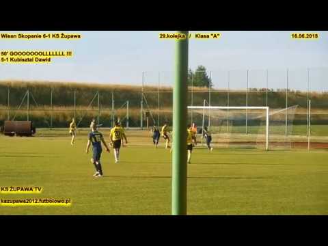 Wisan Skopanie - KS Żupawa (5-1 Dawid Kubisztal) 16.06.2018 / Klasa "A"