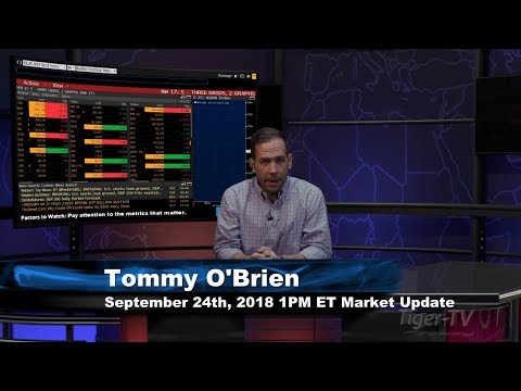 September 24th 1PM ET Market Update with Tom O'Brien on TFNN