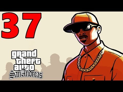 Grand Theft Auto San Andreas Walkthrough Part 37 (PS4)