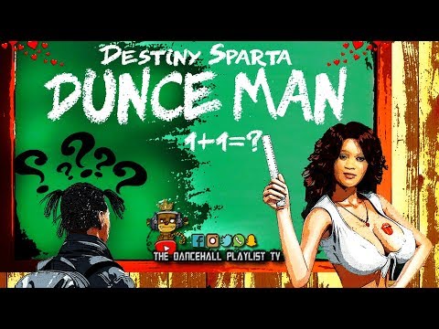 Destiny Sparta - Dunce Man (2019)
