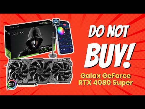 DON'T BUY GALAX GeForce RTX 4080 Super BEFORE WATCHING THIS VIDEO! 🚫💸 (9 Reasons)