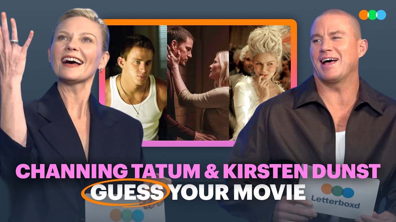 Guess Your Movie with Channing Tatum and Kirsten Dunst