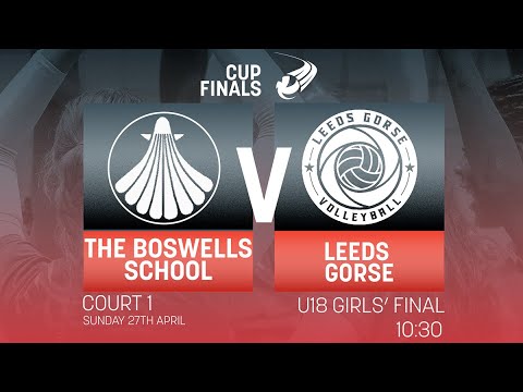 The Boswells School v Leeds Gorse | U18 Girls' Final | Cup Finals 2025
