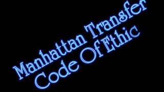 Manhattan Transfer - Code Of Ethics
