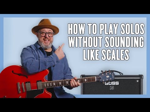 Why Your Guitar Solos Sound Like Scales (And How to Fix It)
