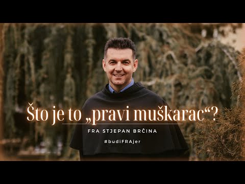 [DDV PROPOVIJED] Što je to „pravi muškarac“?