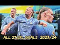 Erling Haaland All 27 Premier League goals 2023/24 GOLDEN BOOTS