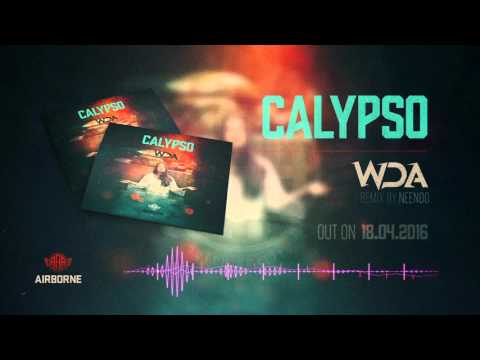 WDA - CALYPSO (NEENOO Remix) [Available April 18th]