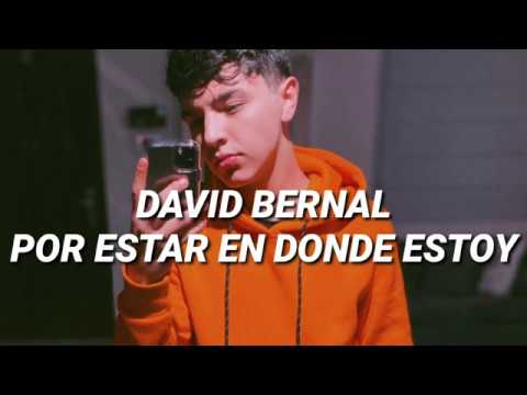 David Bernal - Por Estar En Donde Estoy ( CORRIDOS 2020 )