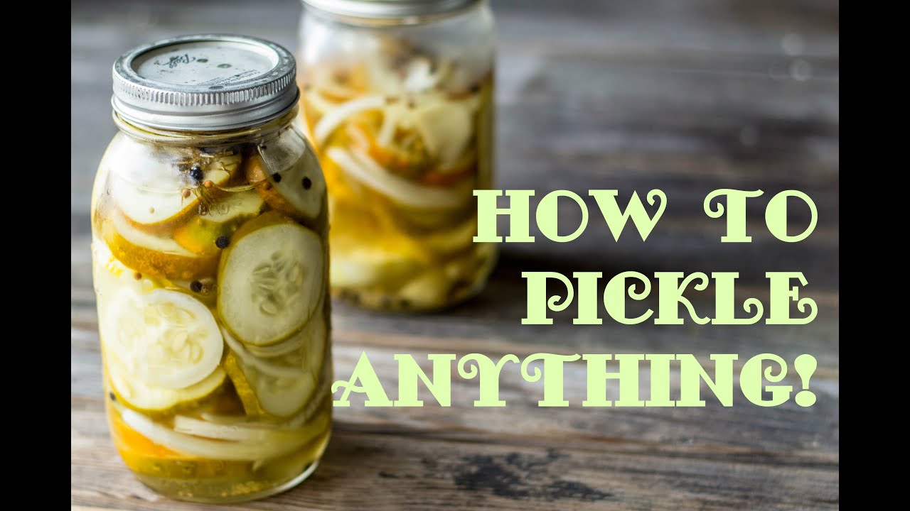 How to Pickle ANYTHING! Quick Pickling Tutorial.