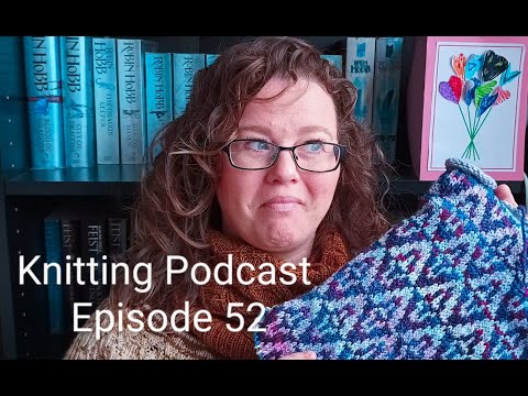 Knitting Podcast Episode 52: Naughty Knitting