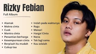 Download lagu KUMPULAN LAGU TERBAIK DAN TERKINI 2025 || RIZKY FEBIAN - ALAMAK || LAGU VIRAL TIKTOK ENAK DIDENGAR mp3