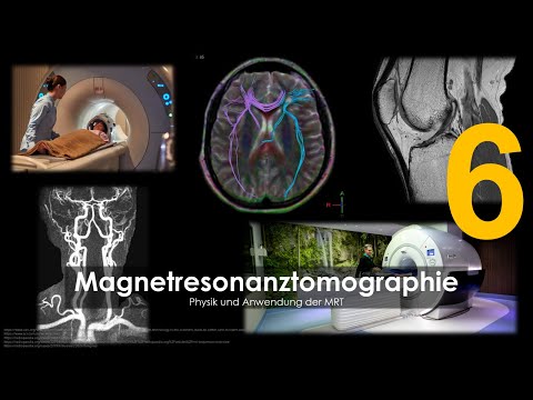 Fundamentals of magnetic resonance imaging - physics and application of MRI (6)