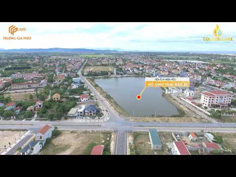 Sắp Ra Mắt Siêu Dự Án GOLDEN LAKE - Đất Nền Giá Rẽ Đẹp Nhất  Bắc Đồng Hới