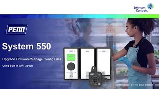 PENN: System 550 Upgrade Firmware/Manage Config Files