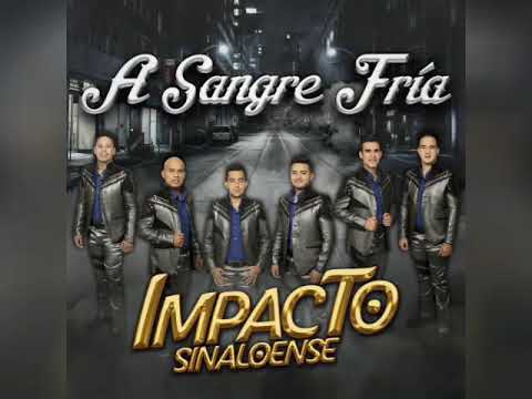 10 Éxitos de - Impacto Sinaloense