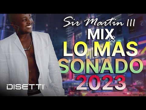 Sir martin III - Mix 2023