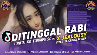 Download lagu DITINGGAL RABI X JEALOUSY FUNKOT DB TERBARU 2026 | REMIX FERDY DISCO REBORN mp3 Download lagu DITINGGAL RABI X JEALOUSY FUNKOT DB TERBARU 2026 | REMIX FERDY DISCO REBORN mp3