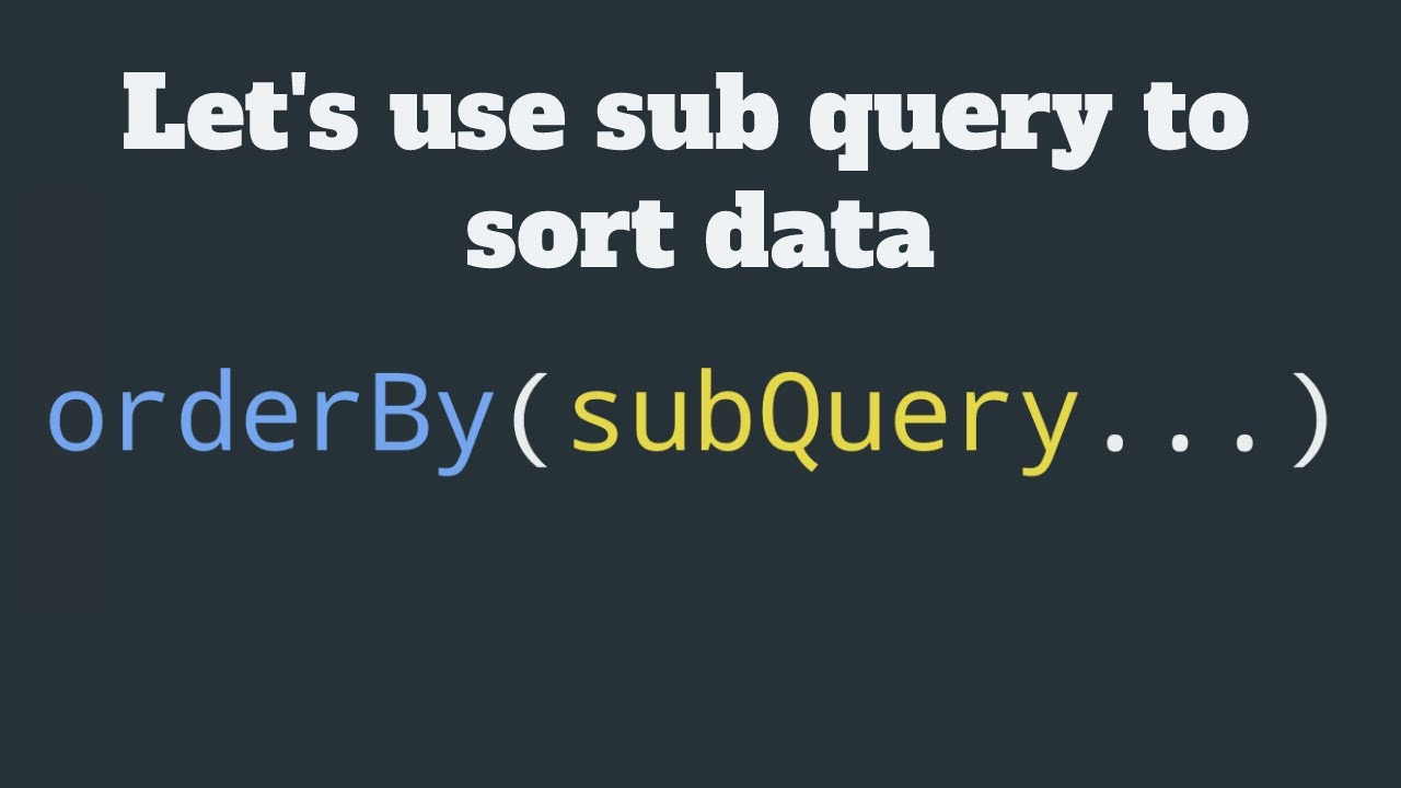 Laravel Advanced Eloquent | order using subquery
