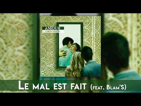 Douki Ft. Blam'S - Le mal est fait (Audio Officiel)
