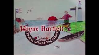Wayne Bartlett - Go West Young Man (2001)