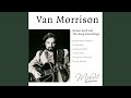Hang On Groovy - Van Morrison - Topic Hang On Groovy