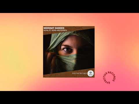 Midnight Daddies - Aicha (ft. Denis Kalytovskyi)