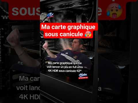 😂 La carte graphique sous canicule qui lance un jeu .. #tech #pc 🎮