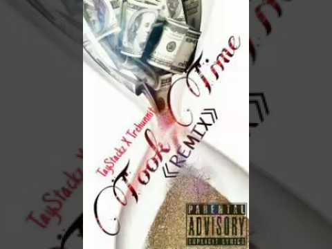 Dexter aka Famous Dex X @12tilDee - Took Time (Remix) By Mista Stackz (TayStackz) X Trehunnit