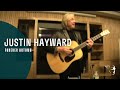 Justin Hayward of The Moody Blues - Forever ...
