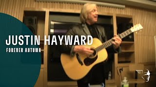 Justin Hayward of The Moody Blues - Forever Autumn ~ Acoustic