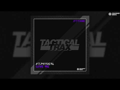 F.Physical - Give Me